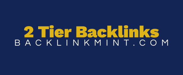 2 Tier Backlinks